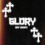 GLORY (Explicit)