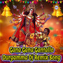 Gana Gana Gantallo Durgamma (Dj Remix Song)