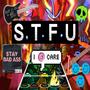 STFU (Explicit)