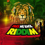 Take Me Back Riddim (Explicit)