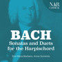 Bach: Sonatas and Duets for the Harpischord