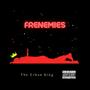 FRENEMIES (Explicit)