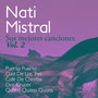 Nati Mistral Sus Mejores Canciones Vol. 2
