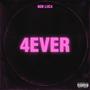 4ever (Explicit)