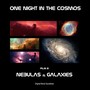 Nebulas And Galaxies : film III from Tv Series One Night in the Cosmos (Original Motion Picture Soundtrack)