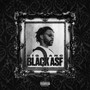 Black Asf (Explicit)