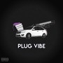 Plug Vibe (Explicit)