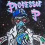 Professor P (Intergalactic Rap Crusade, Vol. 1) [Explicit]