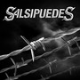 SalsipuedeS