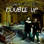 Double up (feat. Bigg Sess) [Explicit]