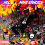 Hell$ 2 Many Stories (Explicit)