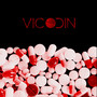 Vicodin (Explicit)