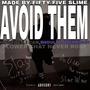 Avoid Them (Explicit)