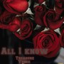 All I Know