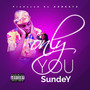 Only You (Explicit)