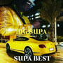 Supa Best (Explicit)