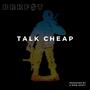 Talk cheap (Explicit)