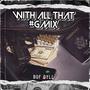 Wit ALL dat (Explicit)