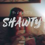 Shawty (Explicit)