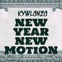 New Year New Motion (Explicit)