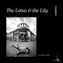 The Lotus & the Lily (Explicit)