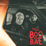 Boo and Bae (Explicit)