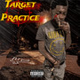 Target Practice (Explicit)