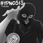 HYPNOSIS (Explicit)