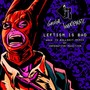 Leftism Is Bad (Woke Is Bullshit Remix) [Explicit]