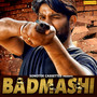 Badmashi - Single