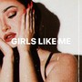 GIRLS LIKE ME