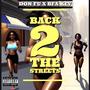 Back 2 The Streets (Explicit)