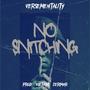 No Snitching (feat. Dars, Dremzy, Yoki Guds & Young Xan) [Explicit]