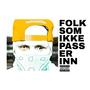 Folk som ikke passer inn (Explicit)