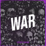 War (Explicit)