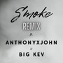 Smoke (Remix) [Explicit]