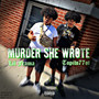 Murder She Wrote (Explicit)