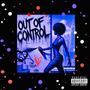 Out of Control (feat. Franklin Saint ) [Explicit]