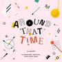 Around The Time (feat. Glavanovibes, Skórysyn & Vocal Group MGCK)