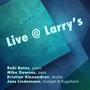 Live @ Larry's