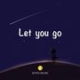 Let You Go