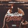 Amillion Dollaz (Explicit)