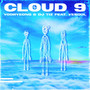 Cloud 9 (feat. Ye-Soul)
