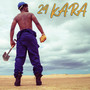 24 Kara (Explicit)