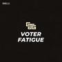 Voter Fatigue