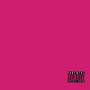 PINK FREESTYLE (feat. Young Reek) [Explicit]