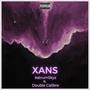 Xans (feat. Double Calibre) [Explicit]