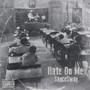 Hate On Me (Explicit)