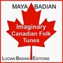 Imaginary Canadian Folk Tunes