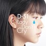 Lady Don't Cry